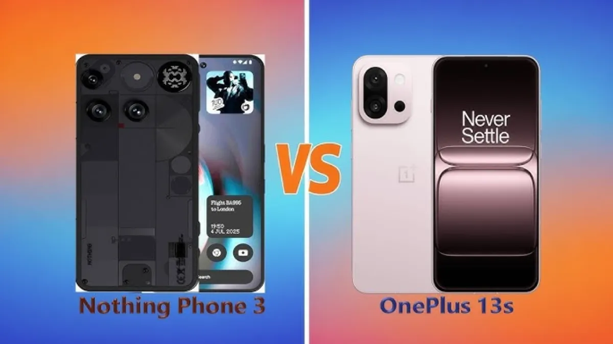 Nothing Phone 3 vs OnePlus 13s: Flagship Killer or Stylish Disruptor? Find Out Which One Wins!
