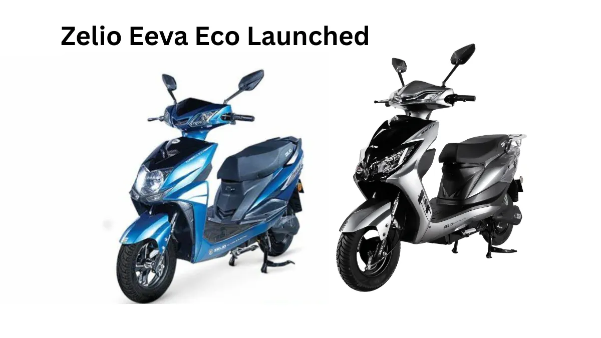 Zelio Eeva Eco Launched: Affordable Electric Scooter with 80km Range Under ₹60,000